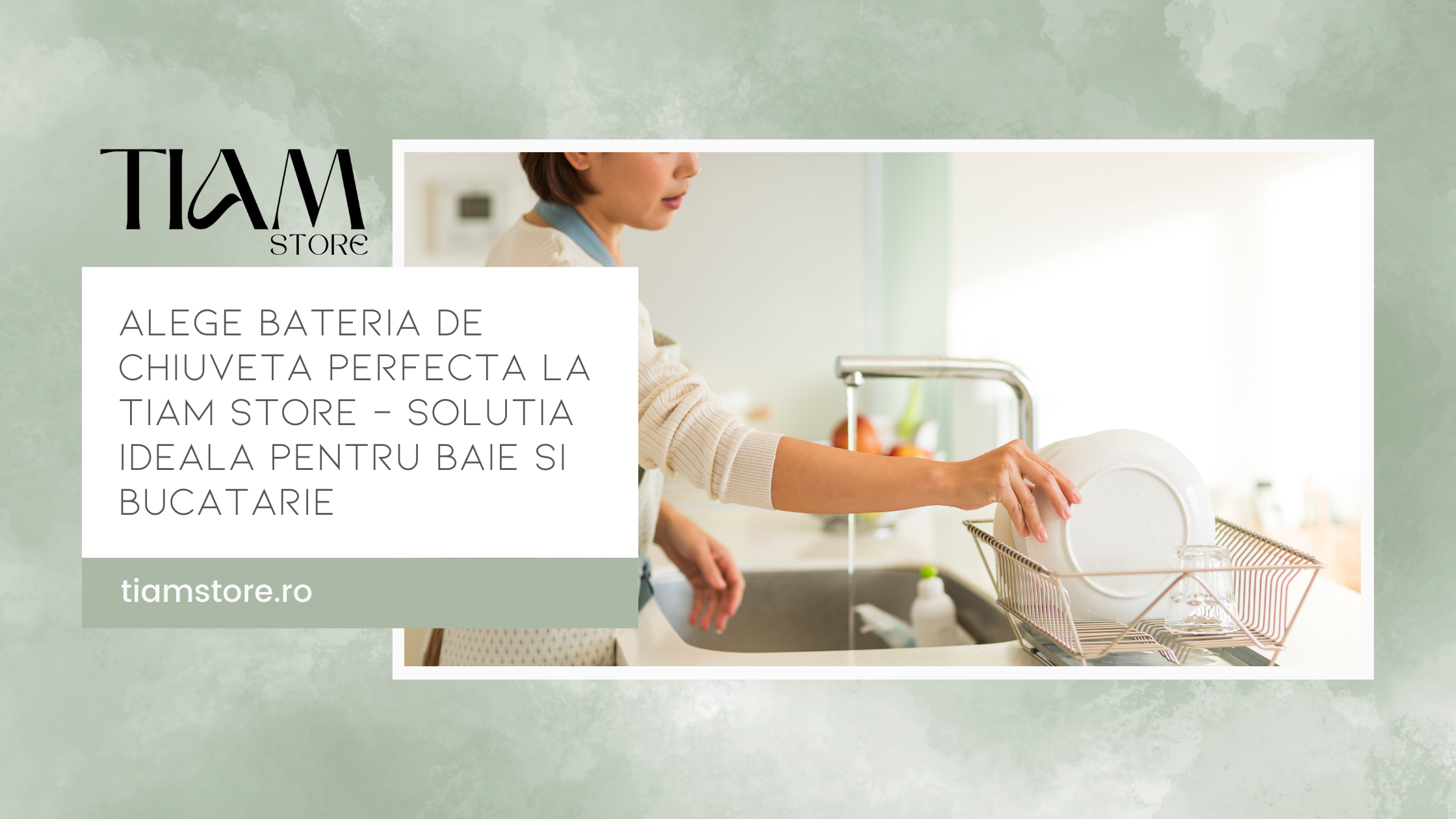 Alege Bateria de Chiuveta Perfecta la TIAM STORE – Solutia Ideala pentru Baie si Bucatarie